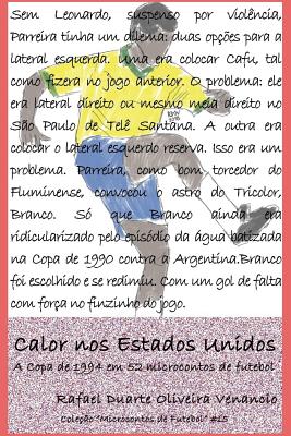 Calor Nos Estados Unidos: A Copa de 1994 Em 52 Microcontos de Futebol - Venancio, Rafael Duarte Oliveira