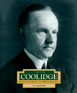 Calvin Coolidge: America's 21st President