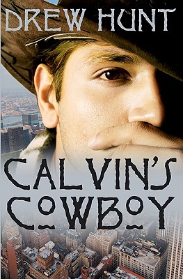 Calvin's Cowboy - Hunt, Drew