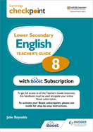 Cambridge Checkpoint Lower Secondary English Teacher's Guide 8 with Boost Subscription: Third Edition