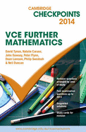 Cambridge Checkpoints VCE Further Mathematics 2014 - Duncan, Neil, and Tynan, David, and Caruso, Natalie