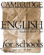 Cambridge English for Schools 1 Teacher's Book
