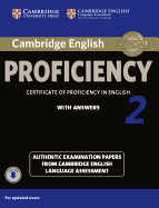 Cambridge English Proficiency 2 Student's Book with Answers with Audio: Authentic Examination Papers from Cambridge English Language Assessment