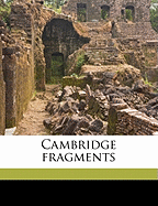 Cambridge Fragments
