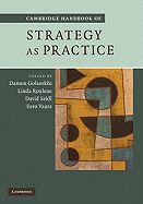 Cambridge Handbook of Strategy as Practice