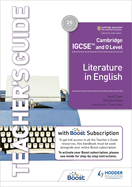 Cambridge IGCSE (TM) and O Level Literature in English Teacher's Guide with Boost Subscription
