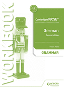 Cambridge Igcse(tm) German Grammar Workbook Second Edition: Hodder Education Group