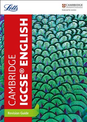 Cambridge IGCSETM English Revision Guide - Letts Cambridge IGCSE