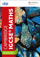 Cambridge IGCSETM Maths Revision Guide