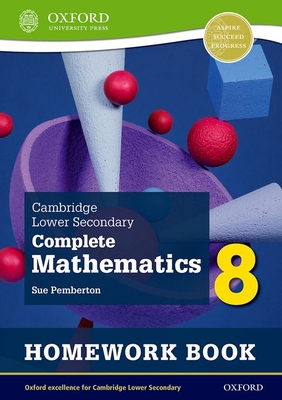 Cambridge Lower Secondary Complete Mathematics 8: Homework Book - Pack of 15 (Second Edition) - Pemberton, Sue