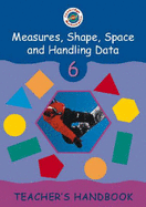 Cambridge Mathematics Direct 6 Measures, Shape, Space and Handling Data Teacher's Handbook - Cowling, Sandy (Editor), and Crowden, Jane (Editor), and King, Andrew (Editor)