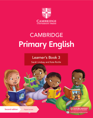 Cambridge Primary English Learner's Book 3 with Digital Access (1 Year) - Lindsay, Sarah, and Ruttle, Kate