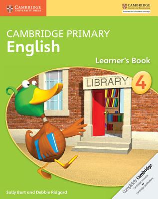 Cambridge Primary English Learner's Book Stage 4 - Burt, Sally, and Ridgard, Debbie