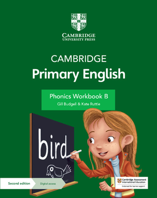 Cambridge Primary English Phonics Workbook B with Digital Access (1 Year) - Budgell, Gill, and Ruttle, Kate