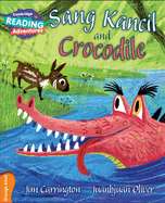 Cambridge Reading Adventures Sang Kancil and Crocodile Orange Band