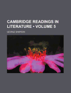 Cambridge Readings in Literature; Volume 5