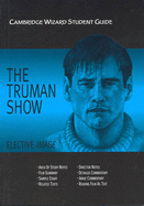 Cambridge Wizard Student Guide The Truman Show