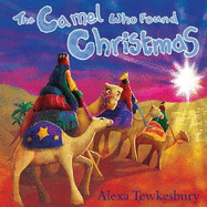 Camel who Found Christmas