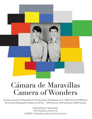 Camera of Wonders - Hoffmann, Jens (Editor), and Beshty, Walead (Text by), and Gonzalez, Julieta (Text by)