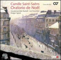 Camille Saint-Sans: Oratorio de Nol - Antonia Bourv (soprano); Gundula Schneider (mezzo-soprano); Jens Hamann (baritone); Marcus Ullmann (tenor);...