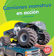 Camiones Monstruo En Accion (Monster Trucks on the Go)