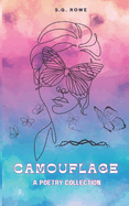 Camouflage: A Poetry Collection