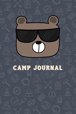 Camp Journal: A Fun Journal for KIds to remember every moment of their incredible adventures at Camp! - Design, Dadamilla