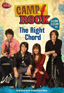 Camp Rock: Second Session the Right Chord