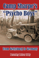 Camp Sharpe's "Psycho Boys": From Gettysburg to Germany