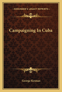 Campaigning In Cuba