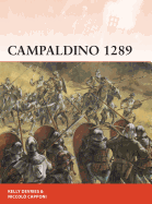 Campaldino 1289: The Battle That Made Dante