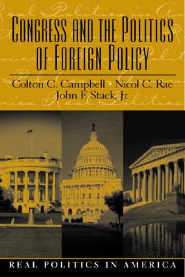 Campbell: Congress Politic Frgn _p1 - Campbell, Colton C, and Rae, Nicol C, and Stack, John F