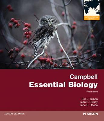 Campbell Essential Biology: International Edition - Simon, Eric J., and Dickey, Jean L., and Reece, Jane B.