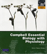 Campbell Essential Biology with Physiology with Mastering Biology: International Edition - Simon, Eric J., and Reece, Jane B., and Dickey, Jean L.