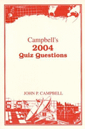 Campbell's 2004 Quiz Questions