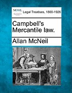 Campbell's Mercantile Law.