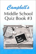 Campbell's Middle School Quiz Book