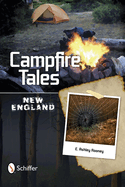 Campfire Tales New England