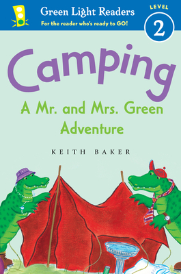 Camping: A Mr. and Mrs. Green Adventure - 