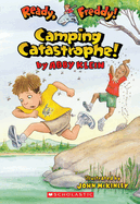 Camping Catastrophe (Ready, Freddy! #14): Volume 14