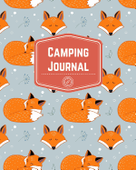 Camping Journal: Fox Themed Family Camping Planner and Journal
