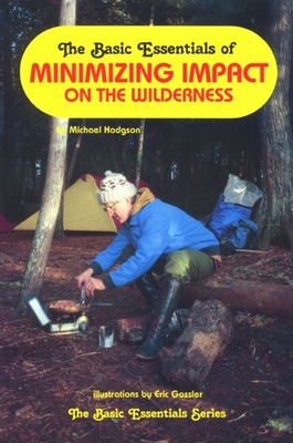 Camping's Forgotten Skills: Backwoods Tips from a Boundary Waters Guide - Jacobson, Cliff