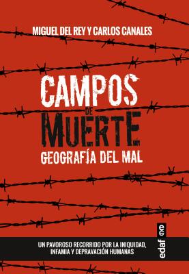 Campos de Muerte -Z - Del Rey, Miguel, and Canales, Carlos