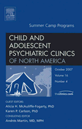 Camps and Mental Health, an Issue of Child and Adolescent Psychiatric Clinics: Volume 16-4