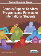 Campus Support Services, Programs, and Policies for International Students
