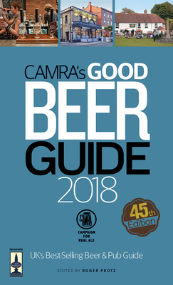 CAMRA's Good Beer Guide - Protz, Roger (Editor)