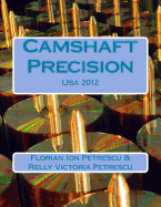 Camshaft Precision: Usa 2012