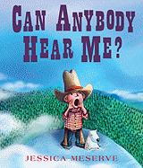 Can Anybody Hear Me?