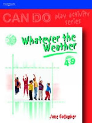 Can Do: Whatever the Weather (4-9) - Gallagher, Jane