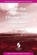 Can the Japanese Change Their Education System?